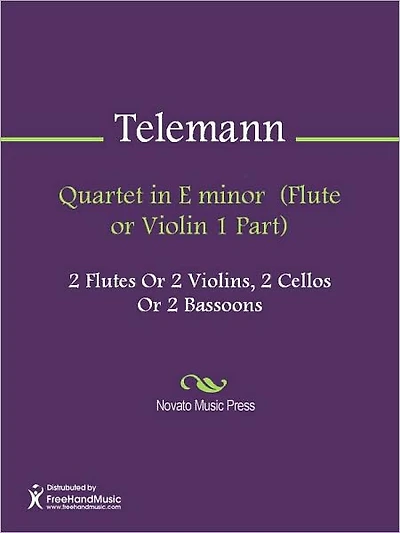 Quartet in E minor (Flute or Violin 1 Part)