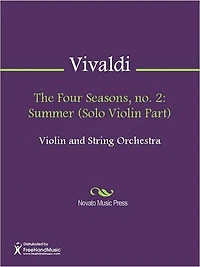 The Four Seasons, no. 2: Summer (Solo Violin Part)