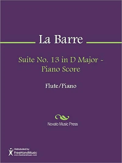Suite No. 13 in D Major - Piano Score