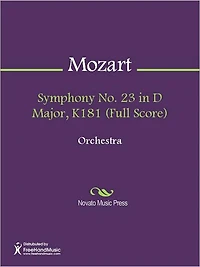 Symphony No. 23 in D Major, K181 (Full Score)