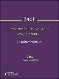 Orchestral Suite No. 4 in D Major (Score)