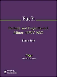 Prelude and Fughetta in E Minor (BWV 900)