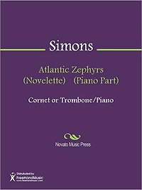 Atlantic Zephyrs (Novelette) (Trombone or Baritone Part)