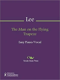 The Man on the Flying Trapeze