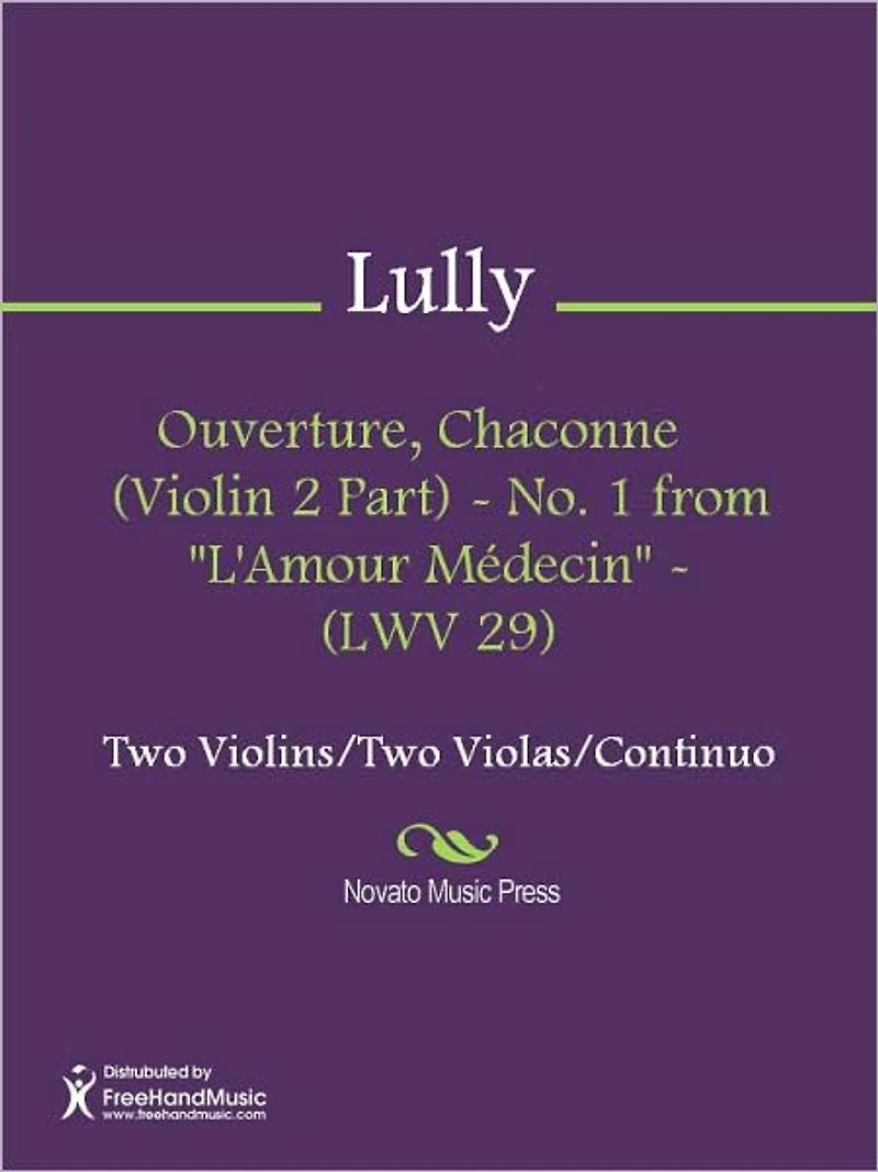 Ouverture, Chaconne (Viola 1 Part) - No. 1 from "L'Amour Medecin" - (LWV 29)