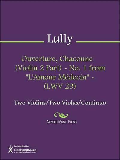 Ouverture, Chaconne (Viola 1 Part) - No. 1 from "L'Amour Medecin" - (LWV 29)