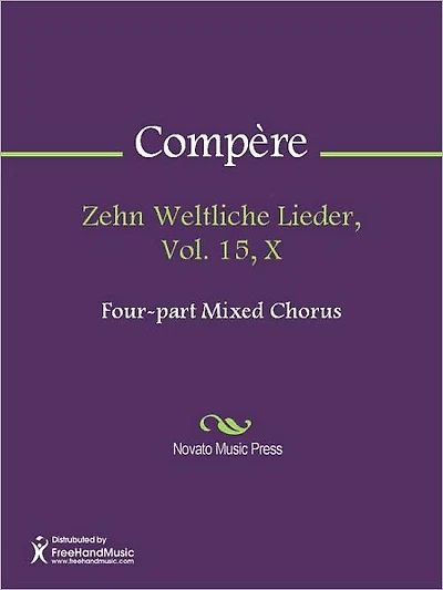 Zehn Weltliche Lieder, Vol. 15