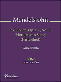 Six Lieder, Op. 57, No. 2: "Herdsman's Song" (Hirtenlied)