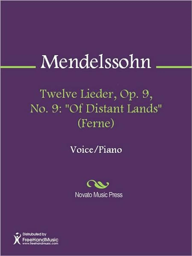 Twelve Lieder, Op. 9, No. 9: "Of Distant Lands" (Ferne)