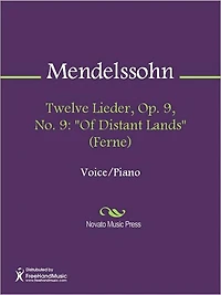 Twelve Lieder, Op. 9, No. 9: "Of Distant Lands" (Ferne)