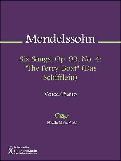 Six Songs, Op. 99, No. 4: "The Ferry-Boat" (Das Schifflein)