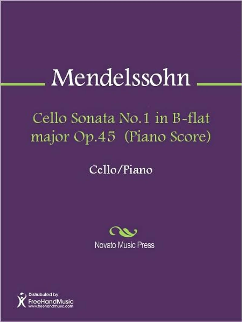Cello Sonata No.1 in B-flat major Op.45 (Piano Score)