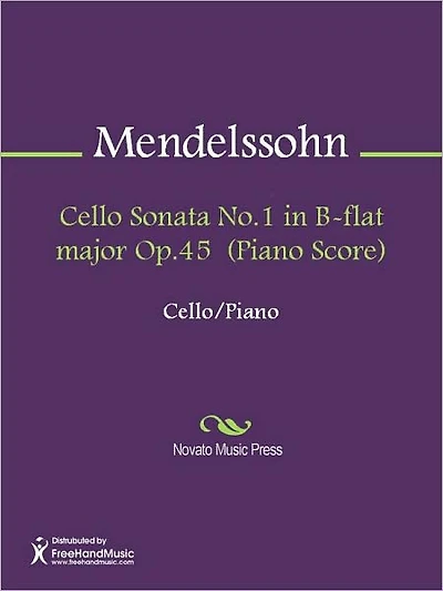 Cello Sonata No.1 in B-flat major Op.45 (Piano Score)