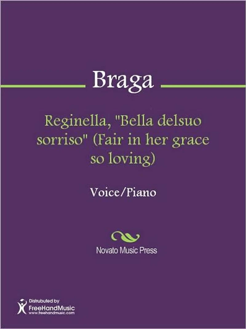 Reginella, "Bella delsuo sorriso" (Fair in her grace so loving)