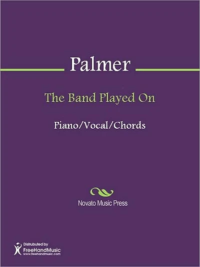 The Band Played On
