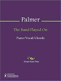 The Band Played On