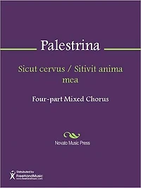 Sicut cervus / Sitivit anima mea