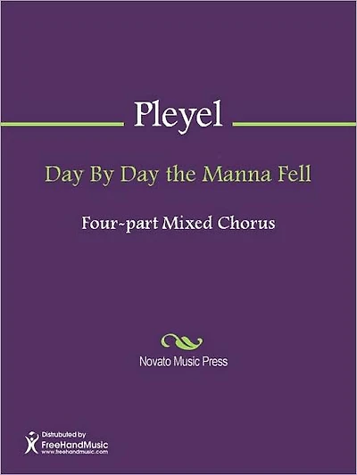 Day By Day the Manna Fell