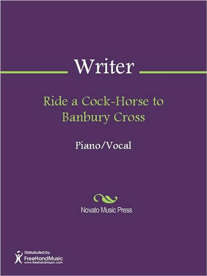 Ride a Cock-Horse to Banbury Cross