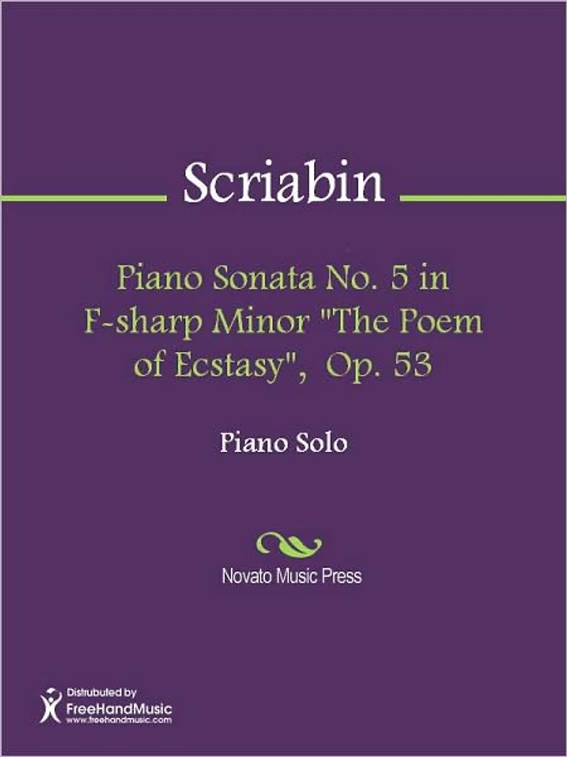 Piano Sonata No. 5 in F-sharp Minor "The Poem of Ecstasy", Op. 53