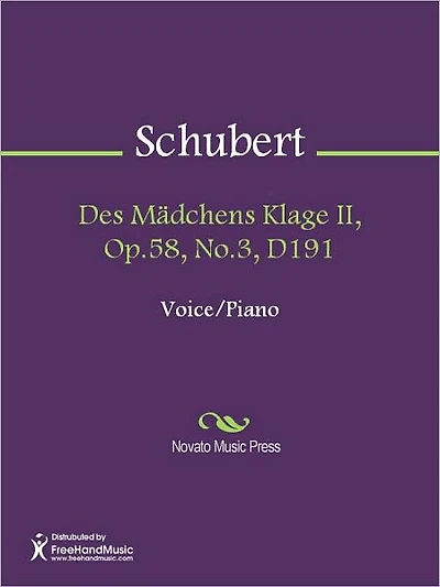 Des Madchens Klage II, Op.58, No.3, D191