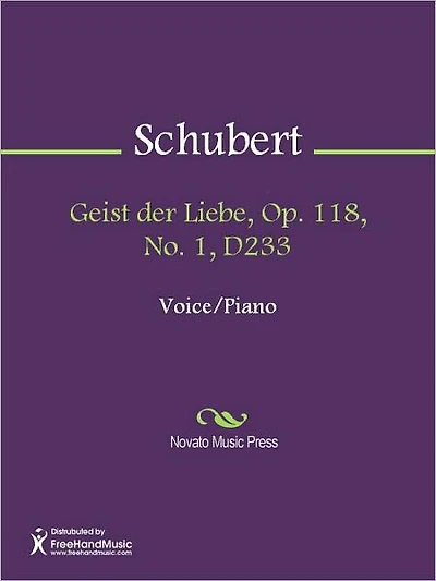 Geist der Liebe, Op. 118, No. 1, D233