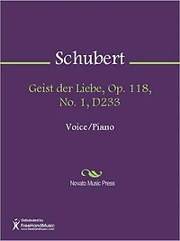 Geist der Liebe, Op. 118, No. 1, D233