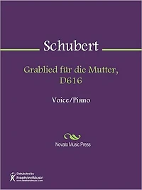 Grablied fur die Mutter, D616