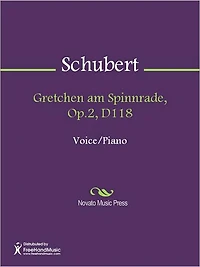 Gretchen am Spinnrade, Op.2, D118