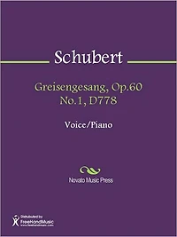 Greisengesang, Op.60 No.1, D778