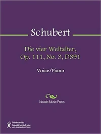 Die vier Weltalter, Op. 111, No. 3, D391