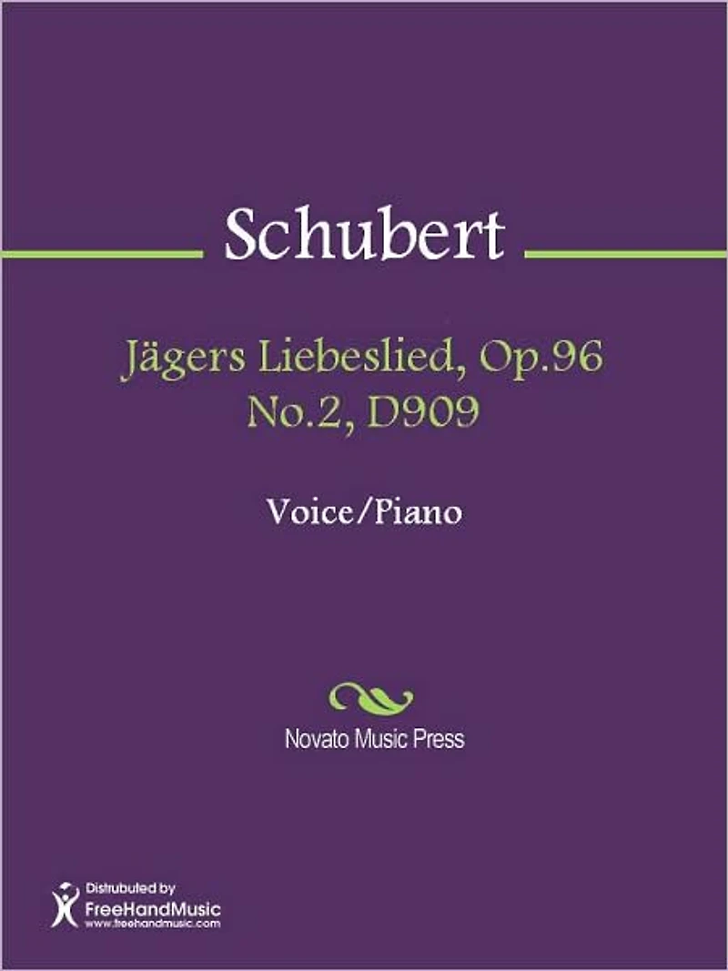 Jagers Liebeslied, Op.96 No.2, D909