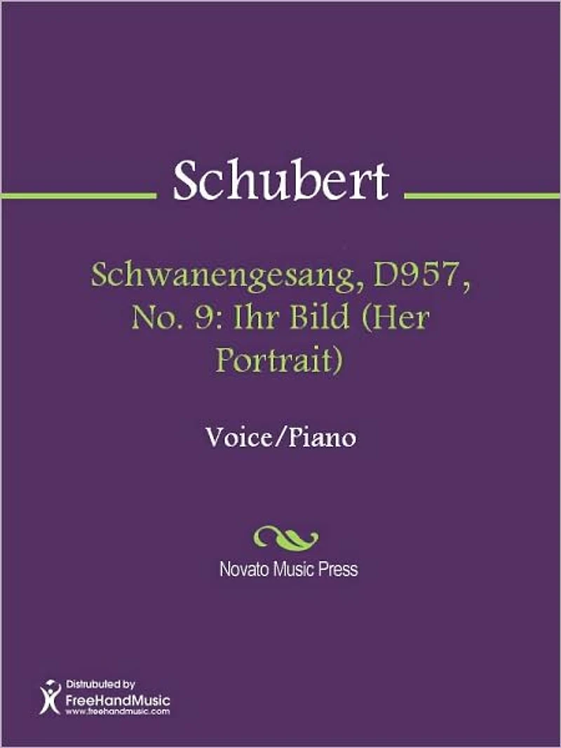 Schwanengesang, D957, No. 9: Ihr Bild (Her Portrait)