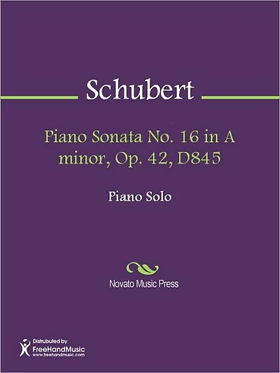 Piano Sonata No. 16 in A minor, Op. 42, D845