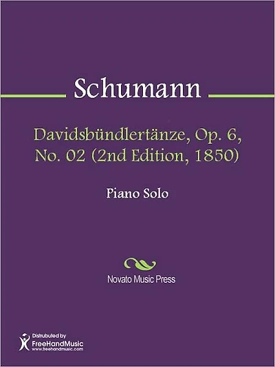 Davidsbundlertanze, Op. 6, No. 02 (2nd Edition, 1850)