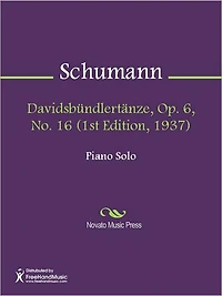 Davidsbundlertanze, Op. 6, No. (1st Edition