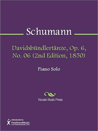 Davidsbundlertanze, Op. 6, No. 06 (2nd Edition, 1850)