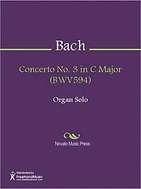 Concerto No. 3 in C Major (BWV594)