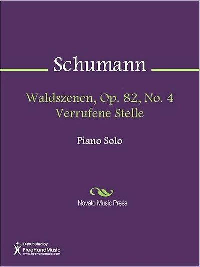 Waldszenen, Op. 82, No. 4 Verrufene Stelle