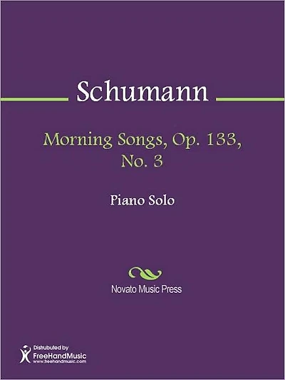 Morning Songs, Op. 133, No. 3