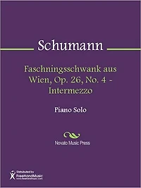 Faschningsschwank aus Wien, Op. 26, No. 4 - Intermezzo