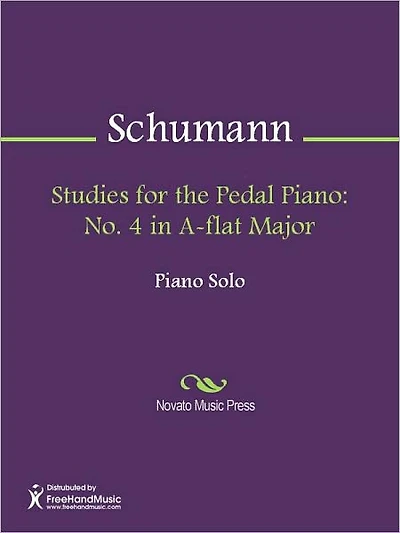 Studies for the Pedal Piano: No. 4 in A-flat Major