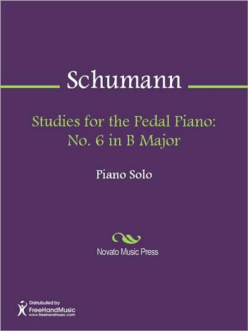 Studies for the Pedal Piano: No. 6 in B Major