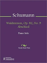 Waldszenen, Op. 82, No. 9 Abschied