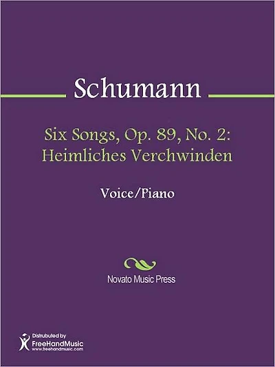 Six Songs, Op. 89, No. 2: Heimliches Verchwinden
