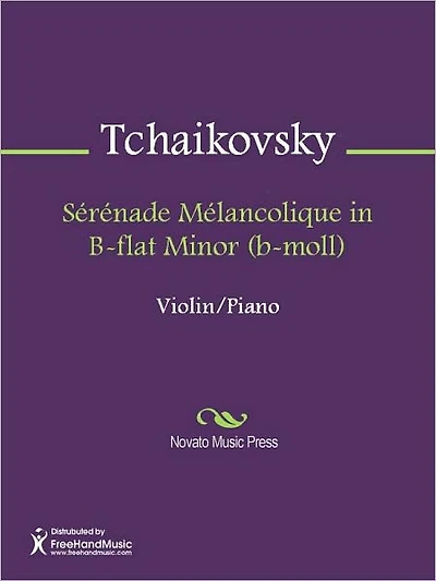 Serenade Melancolique in B-flat Minor (b-moll)