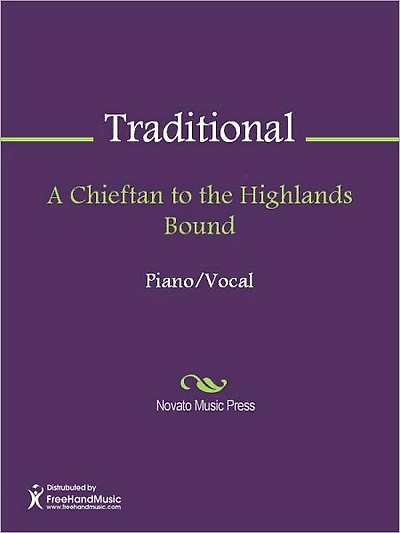 A Chieftan to the Highlands Bound