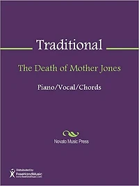 The Death of Mother Jones
