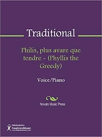 Philis, plus avare que tendre - (Phyllis the Greedy)