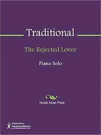 The Rejected Lover